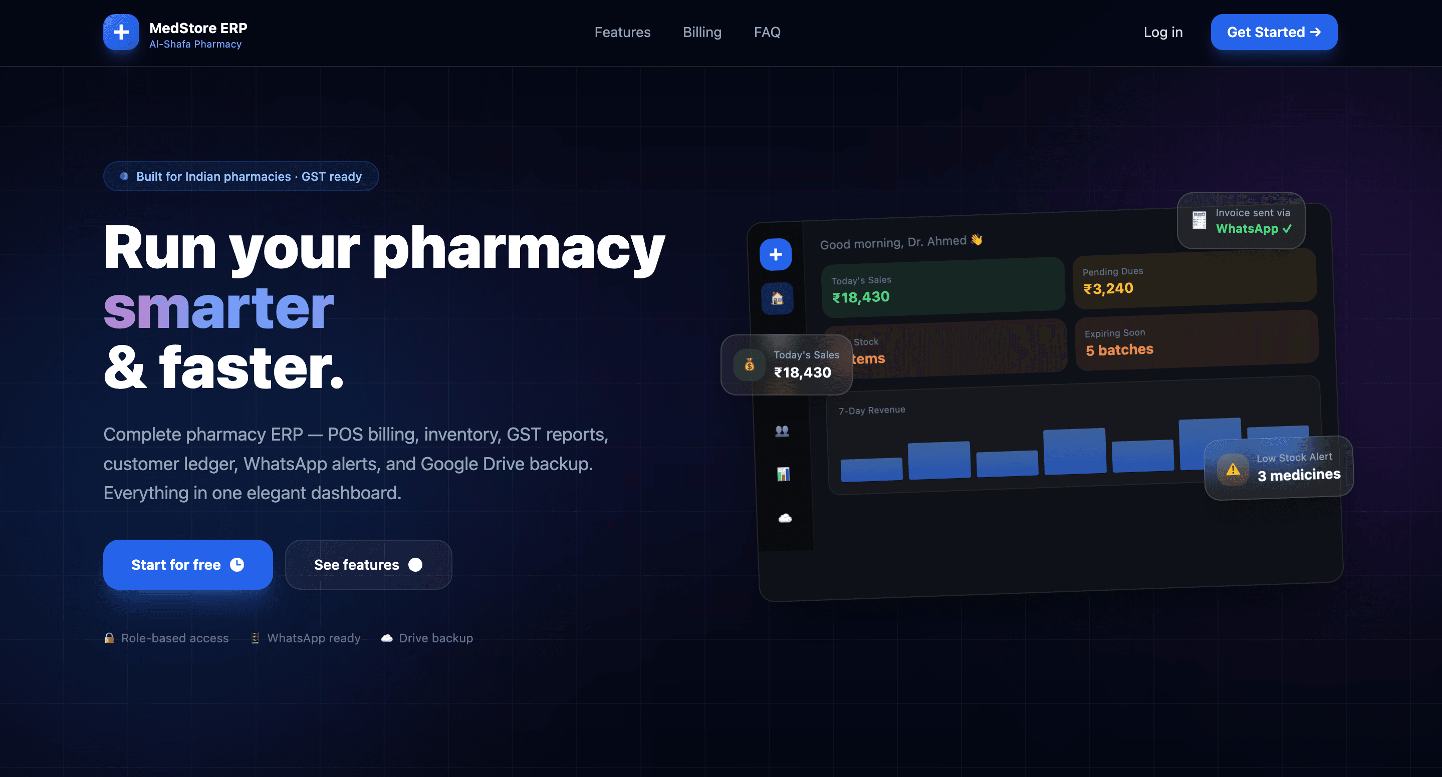 MedStore ERP landing page — 'Run your pharmacy smarter & faster', badged 'Built for Indian pharmacies · GST ready', beside a dashboard preview showing today's sales, pending dues, expiring batches, a 7-day revenue chart and a low-stock alert
